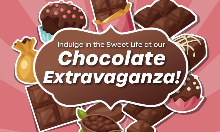 A variety of chocolate treats with the headline "Indulge in the sweet life at our chocolate extravaganza."