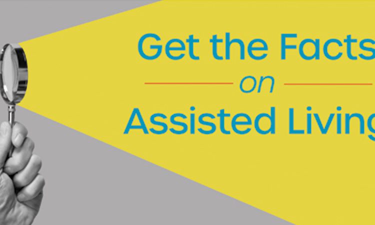 Get the facts on assisted living