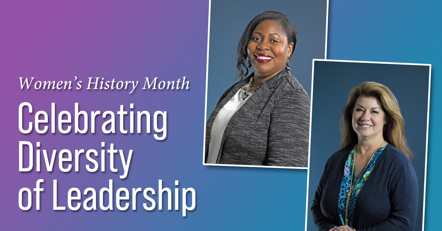 Women’s History Month: We Celebrate Diversity of Leadership