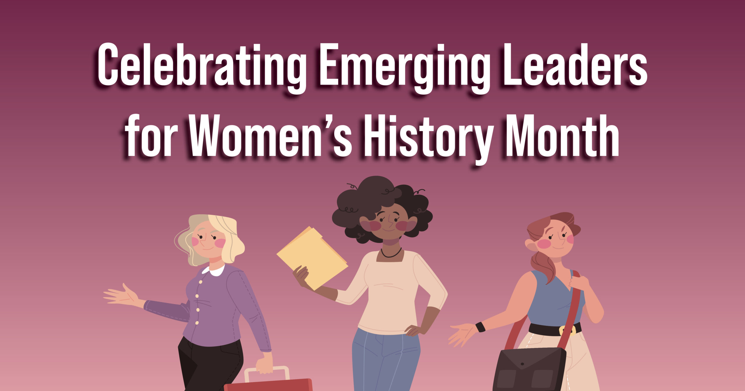 Women's History Month Emerging Leaders Graphic
