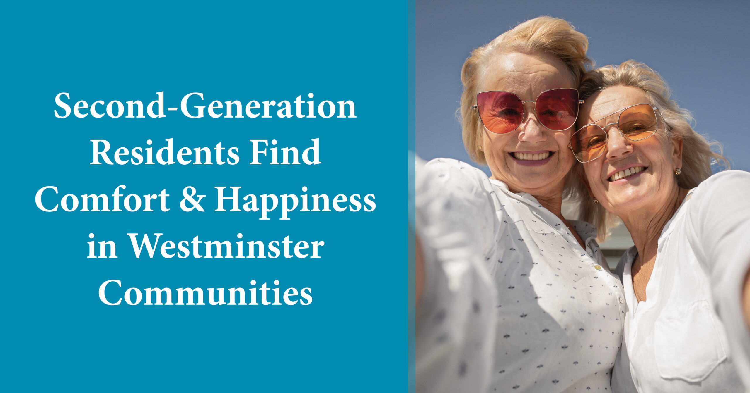 Second-Generation Residents Find Comfort and Happiness in Westminster Communities